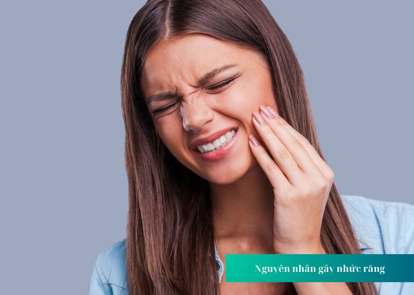 Nguyên nhân gây đau răng?