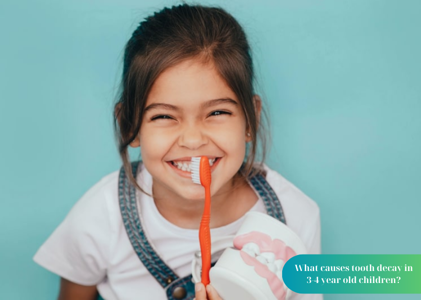 What causes tooth decay in 3-4 years old children?